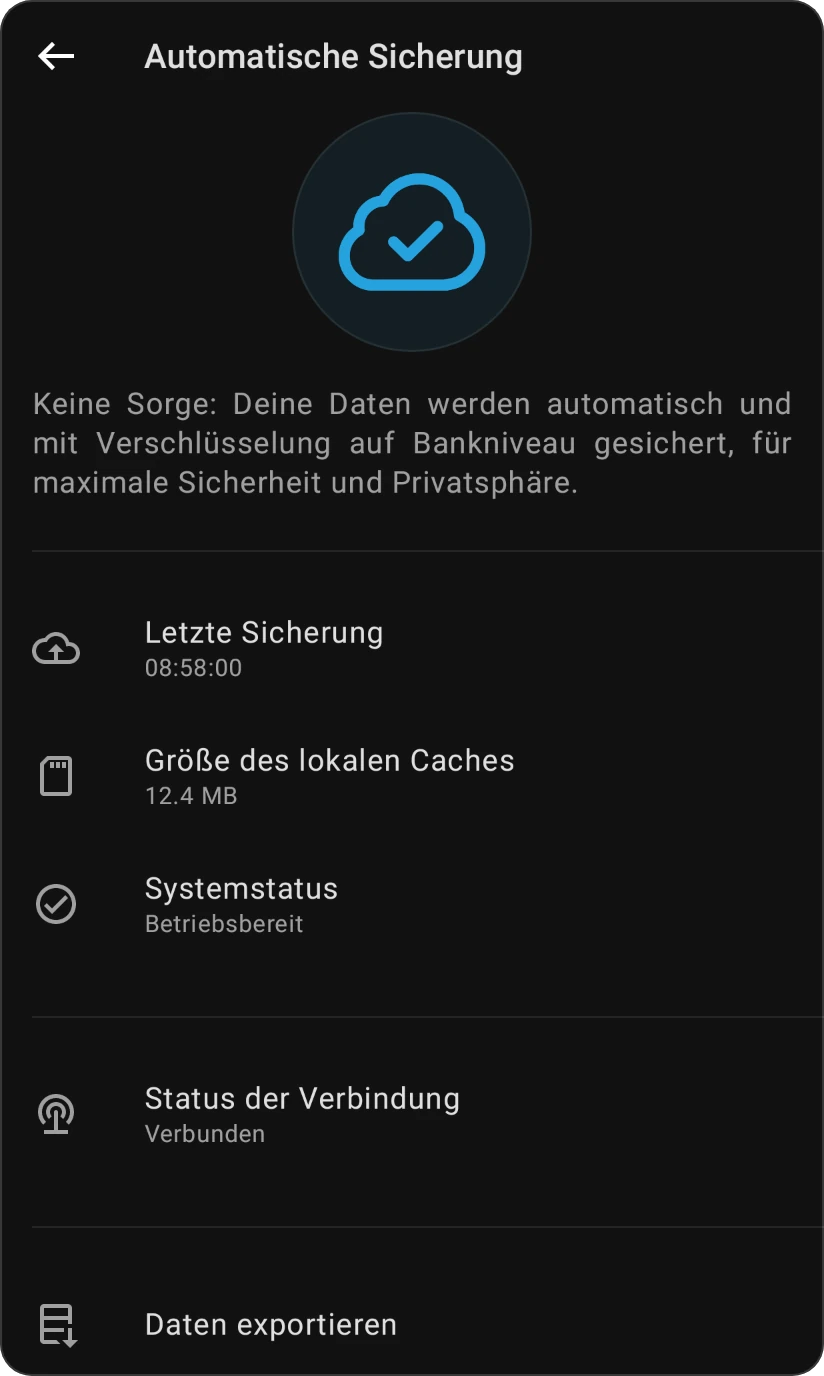 Der Bildschirm Automatische Sicherung: Letzte Sicherung, Größe des lokalen Caches, Systemstatus Betriebsbereit, Status der Verbindung Verbunden und Daten exportieren