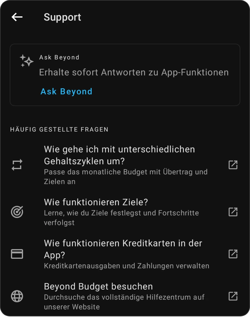 Der Bildschirm Support: die Karte Ask Beyond und die Häufig gestellten Fragen, die jeweils ihre Hilfeseite öffnen