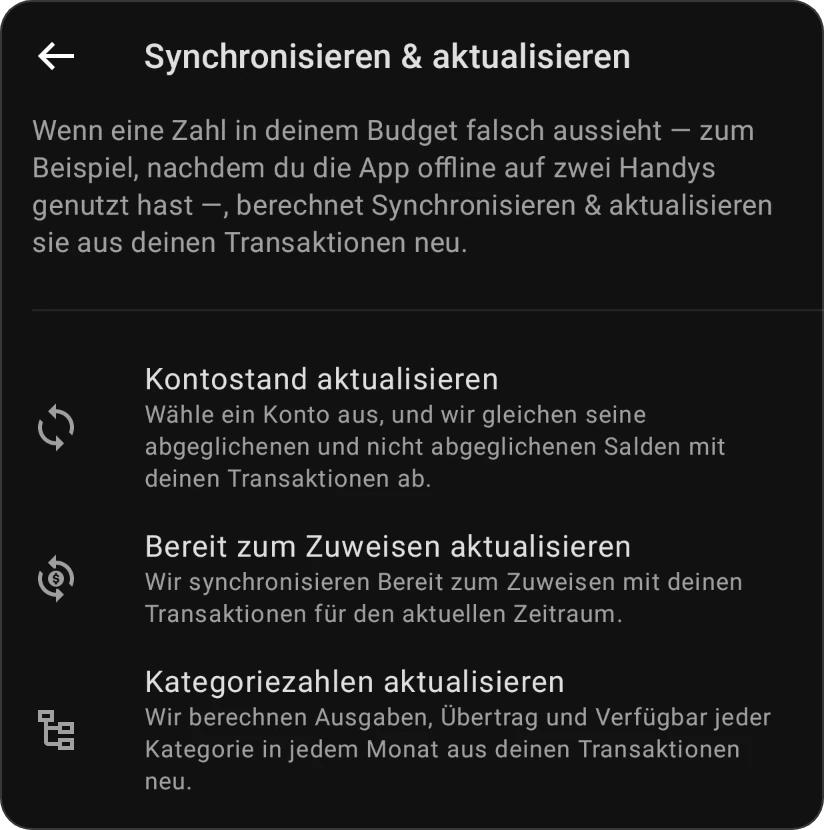 Synchronisieren & aktualisieren mit seinen drei Zeilen: Kontostand eines Kontos aktualisieren, Bereit zum Zuweisen aktualisieren und Kategoriezahlen aktualisieren