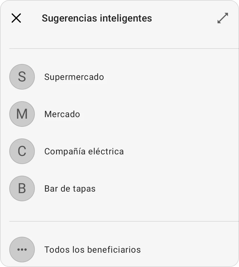 Sugerencias inteligentes para un beneficiario: cuatro beneficiarios de transacciones anteriores y Todos los beneficiarios
