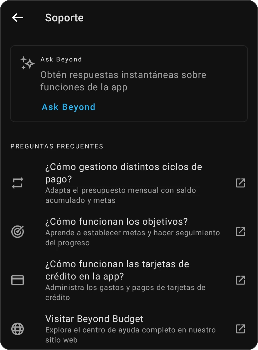 La pantalla Soporte: la tarjeta Ask Beyond y las Preguntas frecuentes, cada una abre su página de ayuda