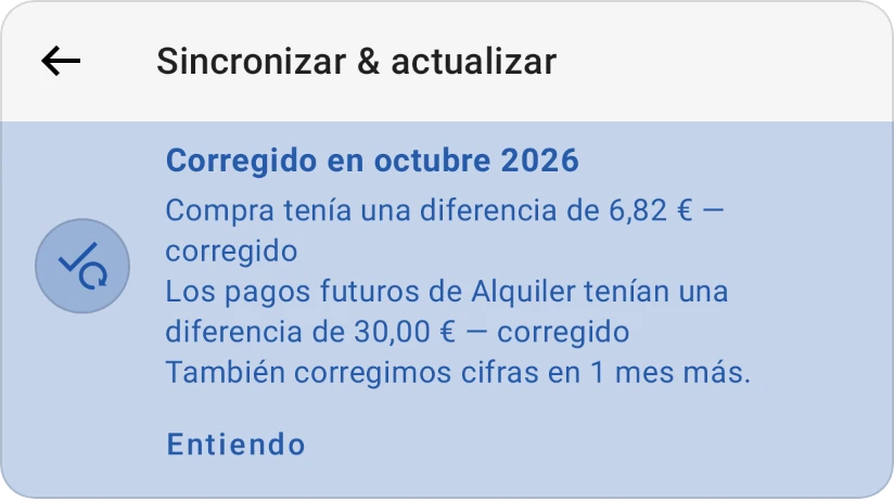 La tarjeta Corregido en octubre de 2026 tras actualizar una categoría: Supermercado estaba mal y se corrigió, el próximo pago del alquiler corregido, otro mes más, y Entiendo