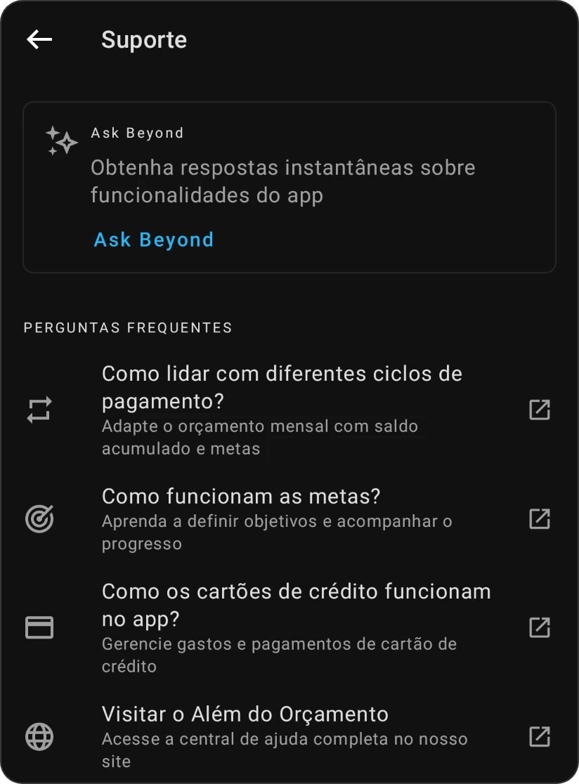 A tela Suporte: o cartão Ask Beyond e as Perguntas frequentes, cada uma abrindo sua página de ajuda
