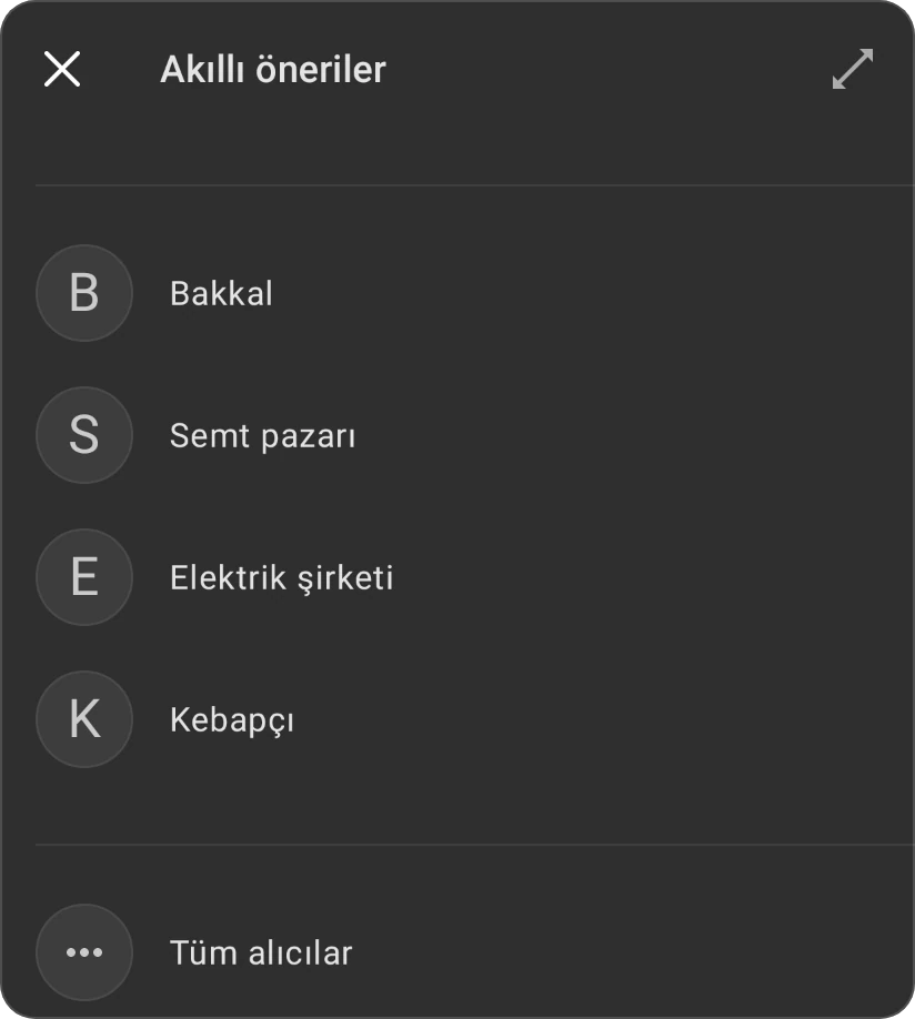 Bir alıcı için Akıllı öneriler: geçmiş işlemlerden dört alıcı ve Tüm alıcılar