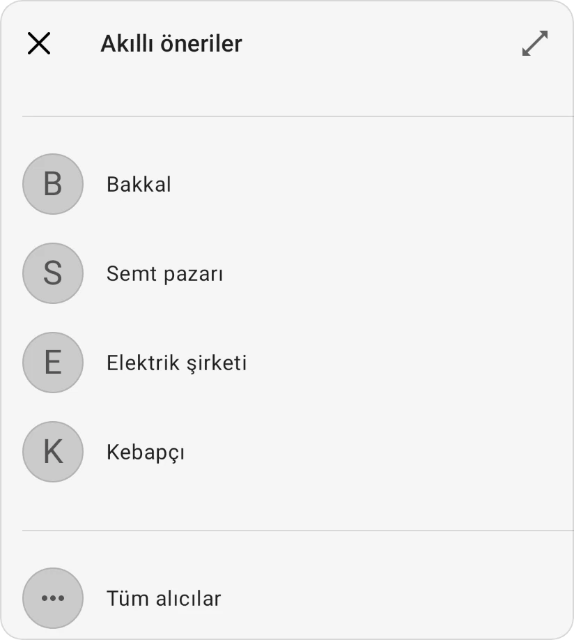 Bir alıcı için Akıllı öneriler: geçmiş işlemlerden dört alıcı ve Tüm alıcılar