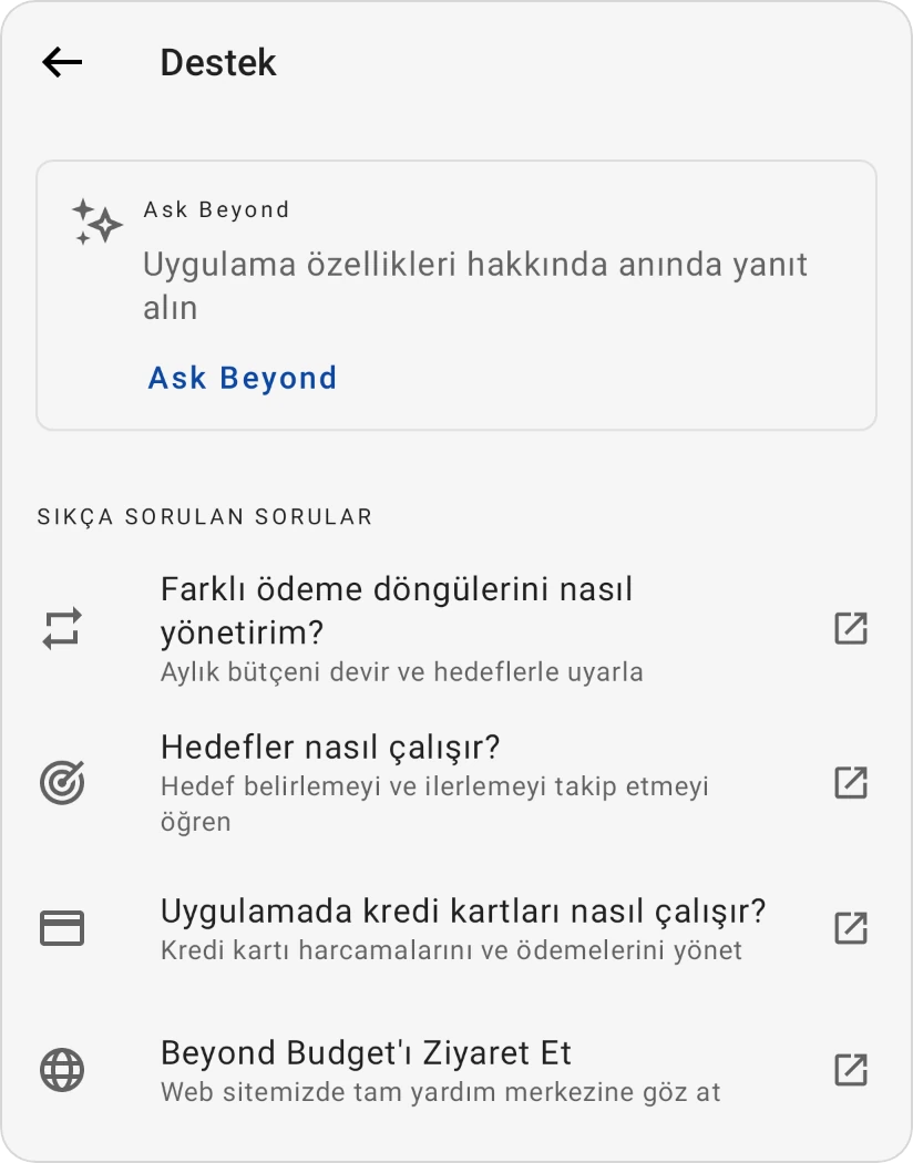 Destek ekranı: Ask Beyond kartı ve Sık sorulan sorular, her biri kendi yardım sayfasını açar